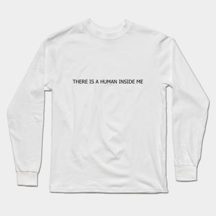 Human Inside Long Sleeve T-Shirt